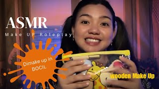 ASMR  wooden make up  Roleplay  main make up bareng Kaka [upl. by Oicor663]