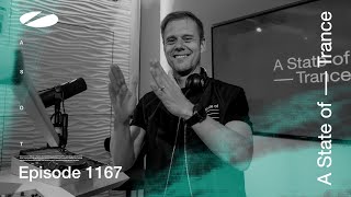 A State of Trance Episode 1167 astateoftrance [upl. by Annyrb234]