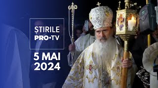 Știrile PRO TV  5 Mai 2024 [upl. by Hintze]