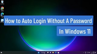 How to Auto Login Without A Password In Windows 11 [upl. by Obrien]