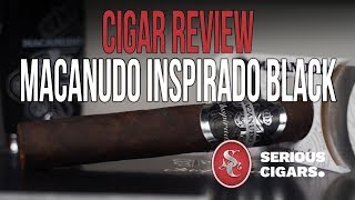 Macanudo Inspirado Black Cigar Review [upl. by Cadell456]