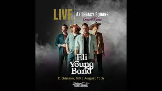 LIVE at Legacy Square Eli Young Band [upl. by Tserrof612]