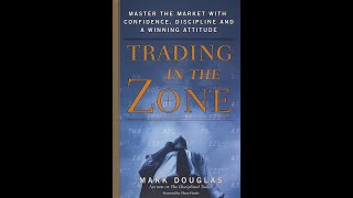 Trading in the zone by Mark douglas each word [upl. by Leziar]