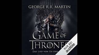 Game of Thrones Hörbuch Kostenlos Von George RR Martin  Das Lied von Eis und Feuer 1 [upl. by Urbannal92]