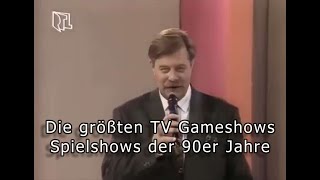 Die größten TV Gameshows  Spielshows der 90er Jahre  Legendäre Shows 90er Jahre  German 90s TV [upl. by Laval]