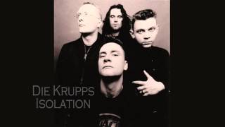 Die Krupps  Isolation Version 1992 Joy Division Cover Snippet [upl. by Adnaluy25]