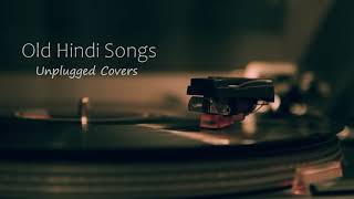 Old Hindi Songs 😌Unplugged 🥰Unplugged Covers Song  core music  Old Hindi mashup 💞 RelaxChil [upl. by Armilda]