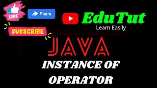 instanceof Operator  Java For Beginners  EduTut  Learn Easily in Tamil [upl. by Hirschfeld]