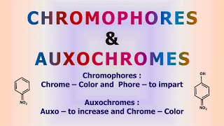 Chromophore and Auxochrome [upl. by Helbonna]