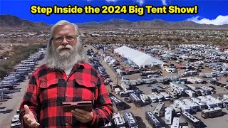 Step Inside the 2024 BIG TENT RV Show Virtual Tour Edition Jan 2028th in Quartzsite AZ [upl. by Shanna]