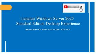 Instalasi Windows Server 2025 Standard Edition Desktop Experience ID [upl. by Notsla]