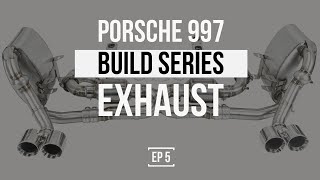 THE PORSCHE 997 BUILD SERIES  SEARCHING FOR THE BEST EXHAUST AND BUMPERETTE DELETE  EP 5 [upl. by Trainor23]