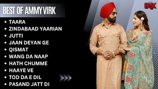 Ammy Virk all songs  Ammy Virk New songs  New Punjabi songs 2023 ammyvirk [upl. by Ardnikat]