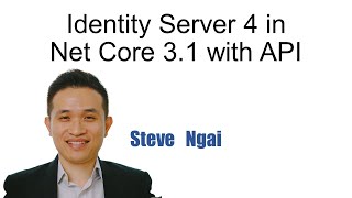 Identity Server 4 in Net Core 31 with API with source code [upl. by Enyale239]