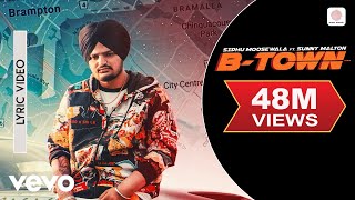 BTown  Official Lyric Video  Sidhu Moose Wala  BTown ft Sunny Malton [upl. by Guthrey]