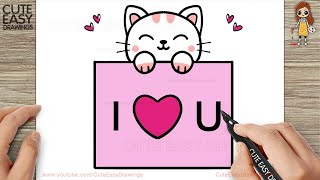 How to Draw a Cute Cat Holding i❤️u Card  Drawing and Coloring for Kids and Toddlers [upl. by Atikal]