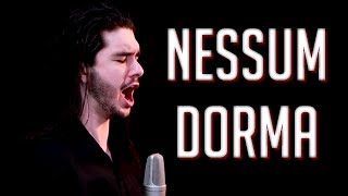 quotNessun Dormaquot  GIACOMO PUCCINIS TURANDOT cover [upl. by Gambrill]