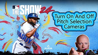 MLB The Show 24 ● How To Turn On And Off Pitch Selection Cameras [upl. by Robb]