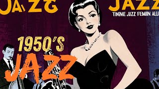 1950s Jazz Magic Classic Grooves [upl. by Jsandye]