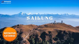 अचानककाे यात्रा  Sailung the Land of 100 HILLS सय थुम्का मिलेर बनेकाे शैलुङ डाँडा [upl. by Onitnatsnoc]