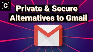 Reliable Email Providers More Private than Gmail [upl. by Giles236]