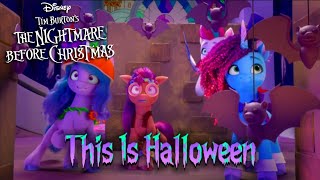 The Nightmare Before Christmas This Is Halloween MLP G5 PMV [upl. by Akissej]