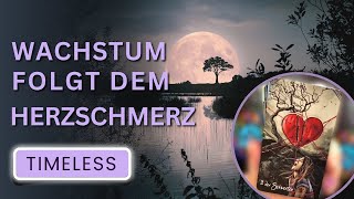 👉 Wachstum folgt dem Herzschmerz ❗️ Vertraue ❗️ zeitlos botschaft ❤️ Tarot [upl. by Adnolor]