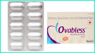 Ovabless Tablet Uses amp Composition Details  Amino AcidNatural Extract Multivitamin [upl. by Earased256]