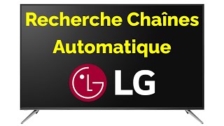 Comment effectuer une recherche automatique des chaînes sur une TV LG [upl. by Stockmon]