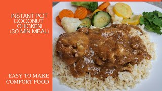 Instant Pot Coconut Chicken 30 Min Meal instant chicken [upl. by Elohcin195]