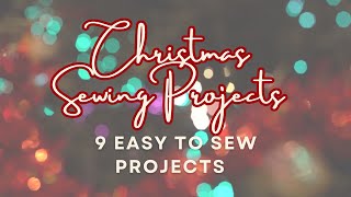 CHRISTMAS SEWING IDEAS  Sew Your Own Christmas Gifts and Decorations [upl. by Siberson]