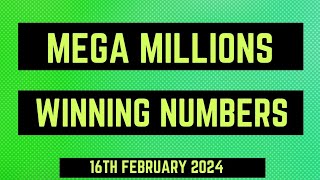 Mega Millions Winning Numbers 16th February 2024 [upl. by Yesnel]