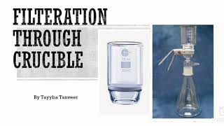 Filteration through crucible by tayyba tanveer [upl. by Lindly]