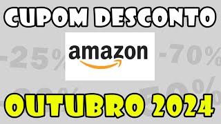 CUPOM Chegou Cupom AMAZON Outubro 2024 Cupom de Desconto AMAZON e Ofertas 11102024 [upl. by Cerys]