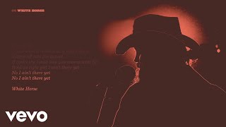 Chris Stapleton  White Horse Official Lyric Video [upl. by Jezebel]