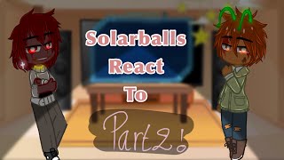 Solarballs React to Earth 2  By  Niku  Angst  BAD AS F… [upl. by Meikah]