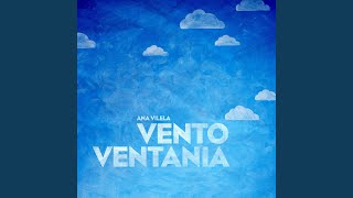 Vento Ventania [upl. by Mccourt]