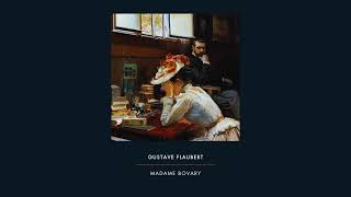 🇬🇧  Madame Bovary  Third Part  Chapter 6  Gustave Flaubert  Audiobook [upl. by Enrica]