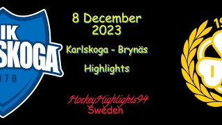 KARLSKOGA VS BRYNÄS  8 DECEMBER 2023  HIGHLIGHTS  HOCKEYALLSVENSKAN [upl. by Tebazile]