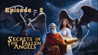 WHAT Secrets Are HIDDEN in the Book of Enoch The Fallen Angels EP2 [upl. by Elamaj]