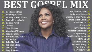 GOODNESS OF GOD  Top 50 Gospel Music Of All Time  CeCe Winans Tasha Cobbs Jekalyn Carr [upl. by Pettiford]