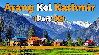 Arang Kel Kashmir Tour Part 02  Akks TV [upl. by Svensen177]