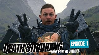 DEATH STRANDING DIRECTORS CUT Gameplay Walkthrough Part 1 FULL GAME Sam Porter Bridges [upl. by Wang333]