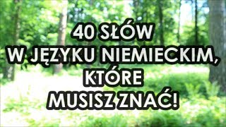 40 najważniejszych słów w języku niemieckim wwwmartindesimmonspl [upl. by Stasny]