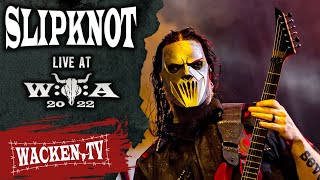 Slipknot  Spit It Out  Live at Wacken Open Air 2022 [upl. by Bainbridge948]