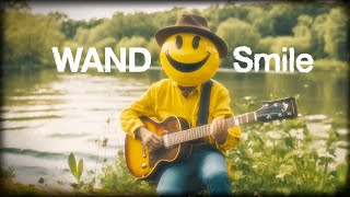 Wand quotSmilequot Official Music Video [upl. by Annawek]