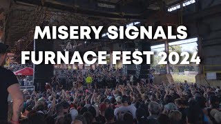 Misery Signals  Furnace Fest 2024  Full Set [upl. by Sabir85]