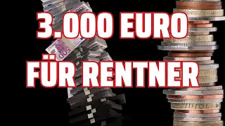 Prämie für Rentner 💥 Die Bundesregierung entscheidet Wer bekommt 3000 Euro extra [upl. by Smukler254]