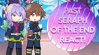 Past ONS  Seraph Of The End Shinoa Squad  Vampires React   GL2 [upl. by Areic]