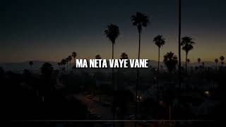 Ma Neta Vaye Vane  IH Lyrics [upl. by Beeck]